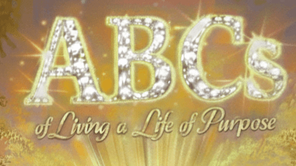 E-Book & Webinar: ABCs of Living Life with Purpose