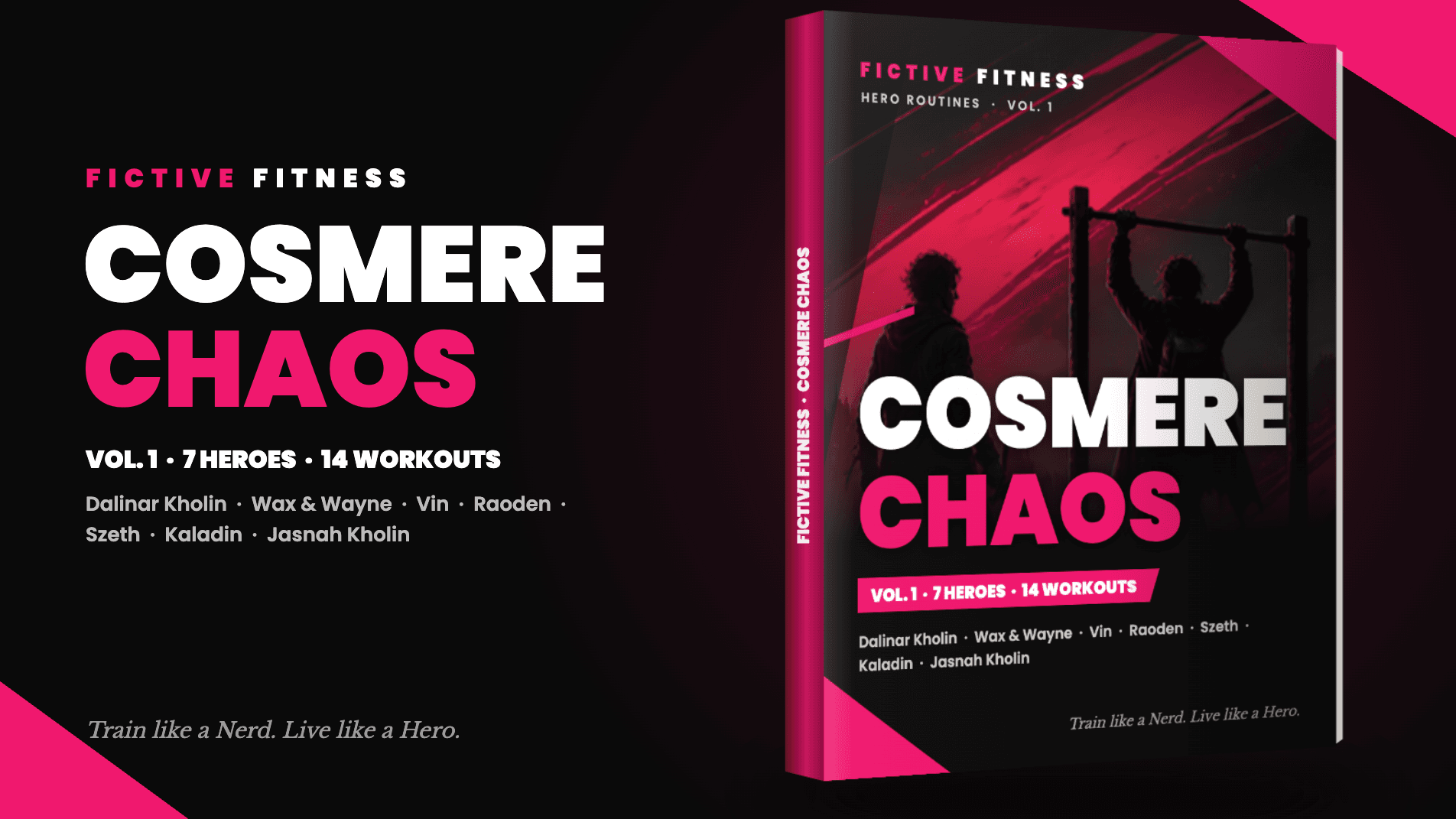Cosmere Chaos Vol. 1: 7 Heroes, 14 Workouts