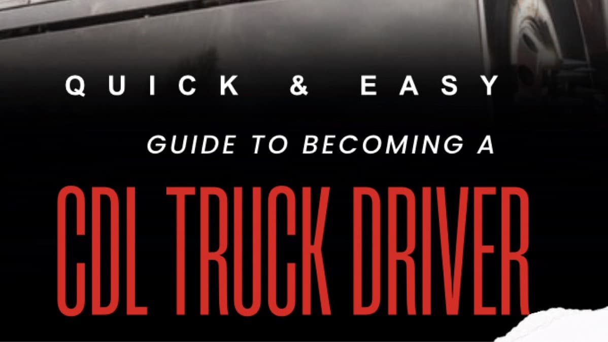 Get My [CDL TRUCK DRIVER eBook] Now!