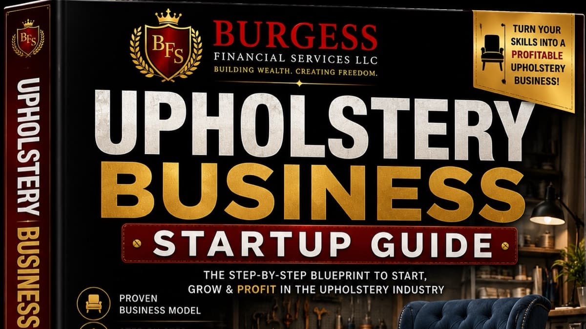 Get My [Upholstery Business Guide] Now!