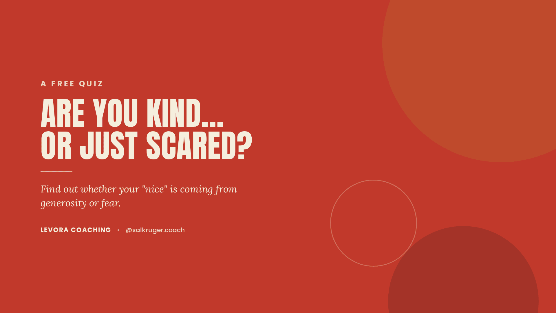 Quiz: Are You Kind… Or Just Scared?
