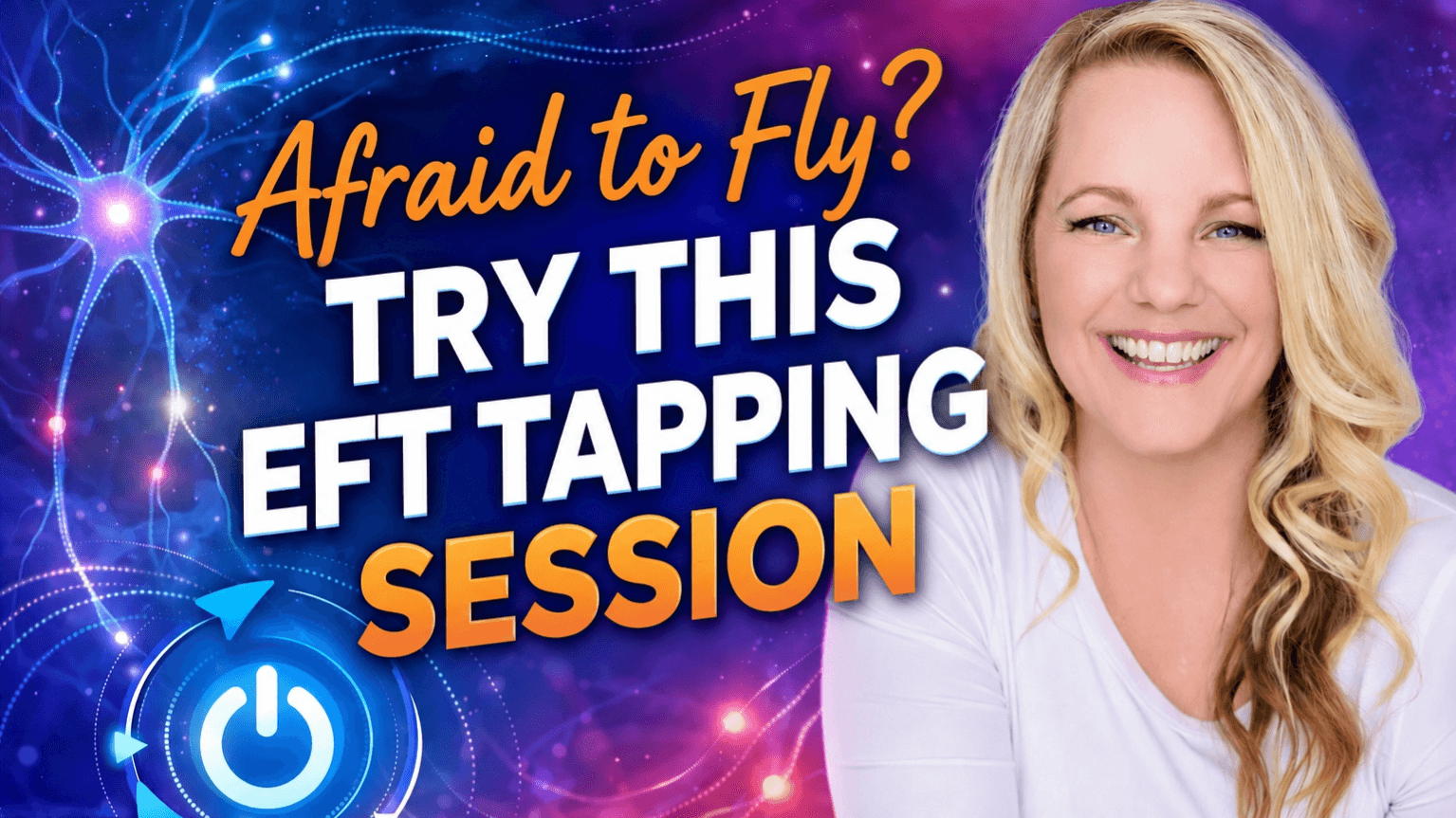 Afraid to Fly? Try this EFT Tapping Session
