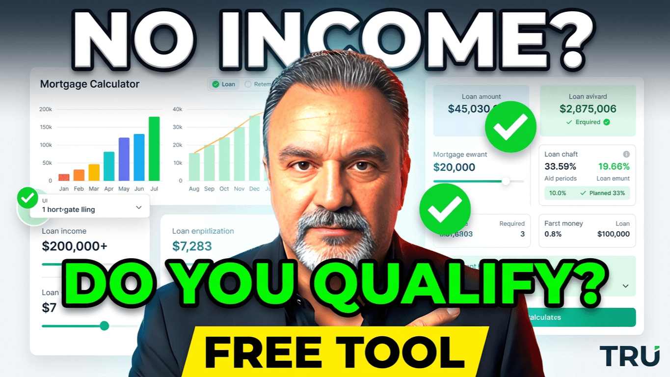 TRU Stated Income Qualifier™