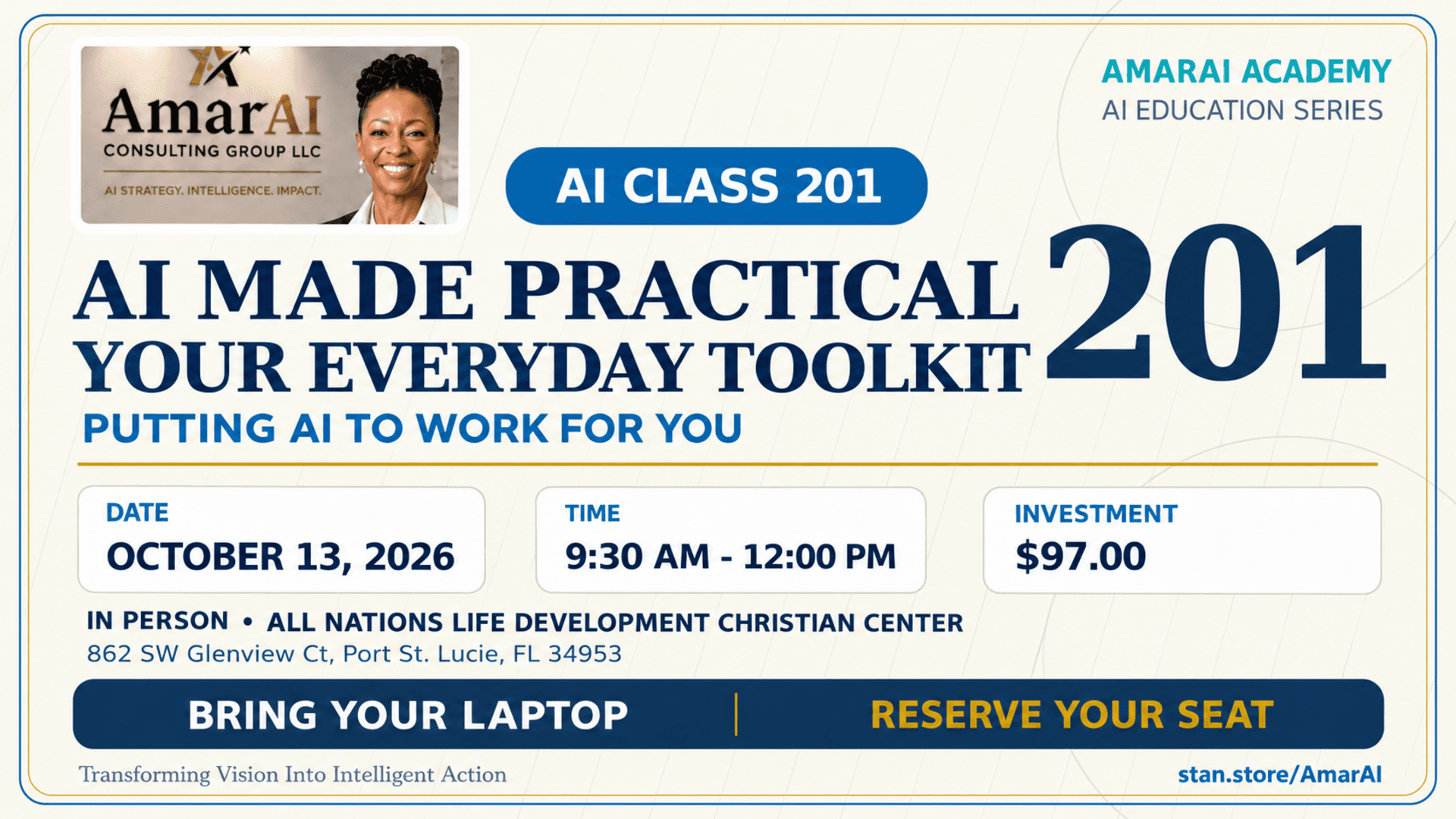 AI Class 201— AI Made Practical: Your Everyday 