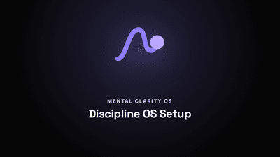 Discipline OS Setup 