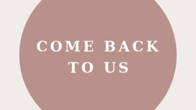 Come Back to Us