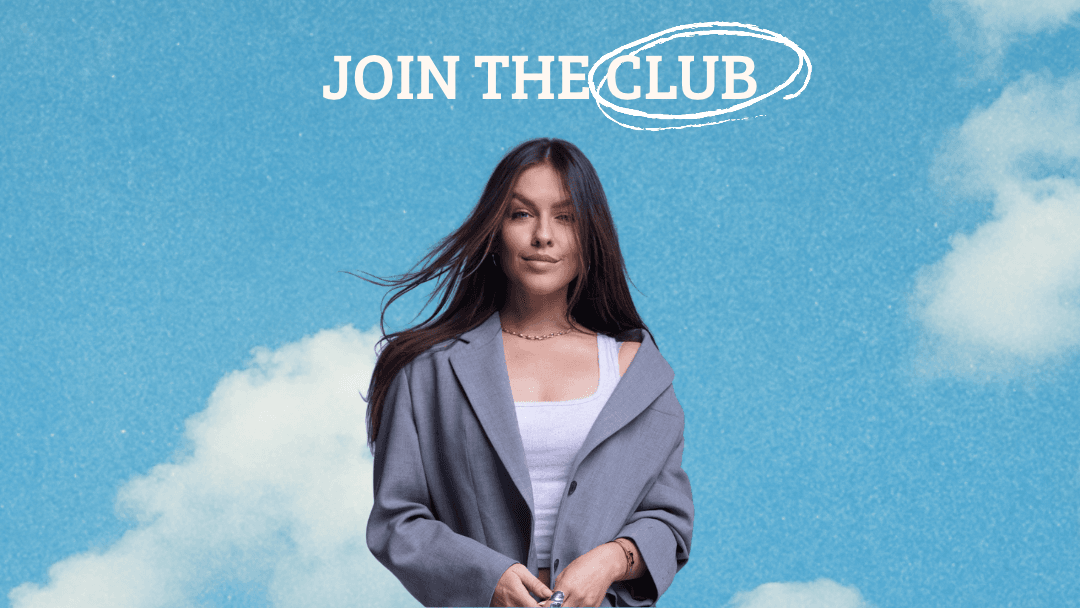 Join The Club!