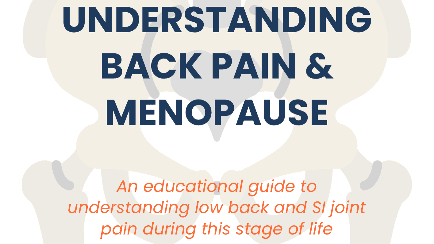 Understanding Back Pain & Menopause