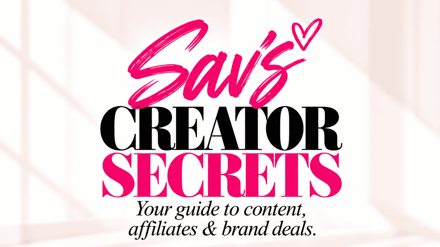 Sav’s Creator Secrets: The Relaunch