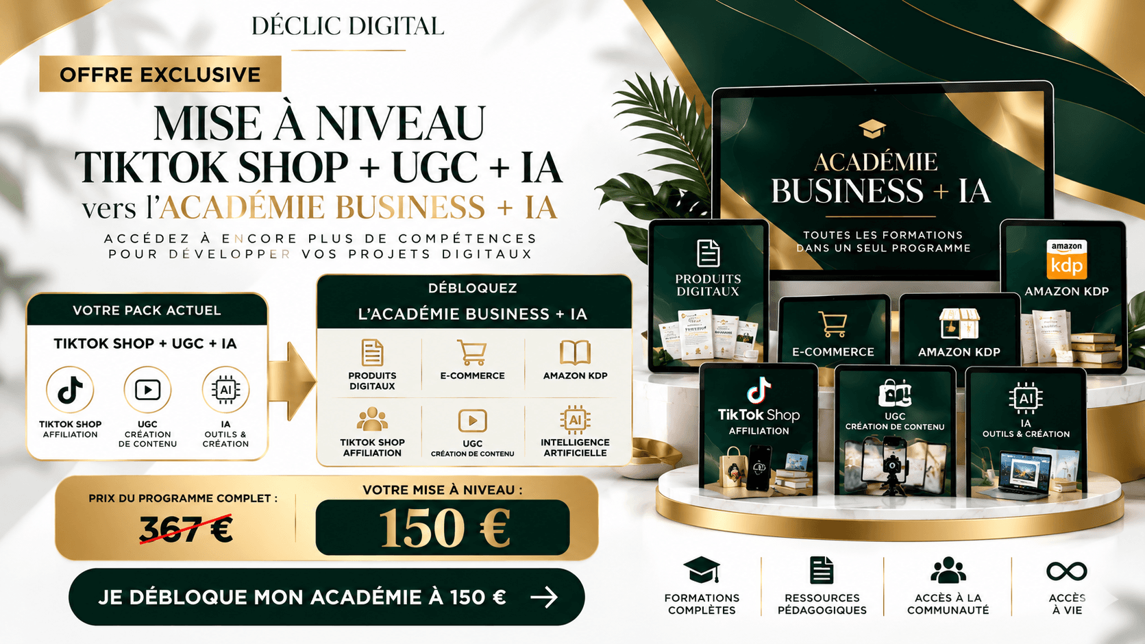 OFFRE EXCLUSIVE — Mise à niveau TikTok Shop + UGC 