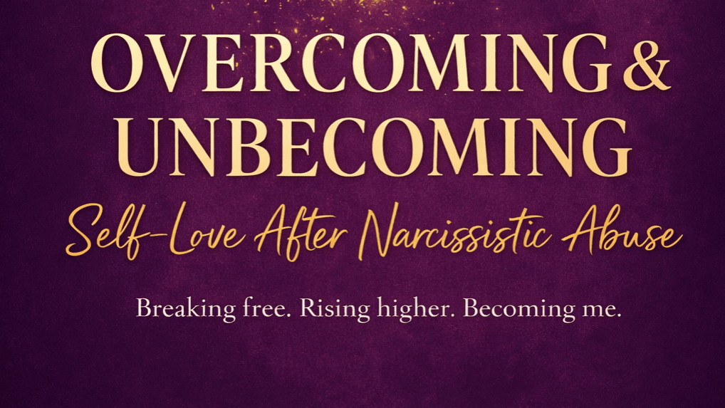 Overcoming & Unbecoming