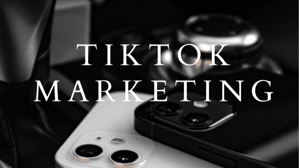 TikTok Marketing