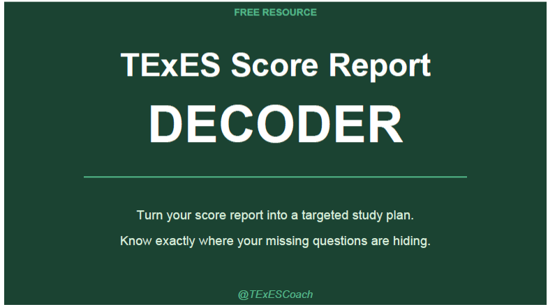 TExES Score Report Decoder — Free Study Guide