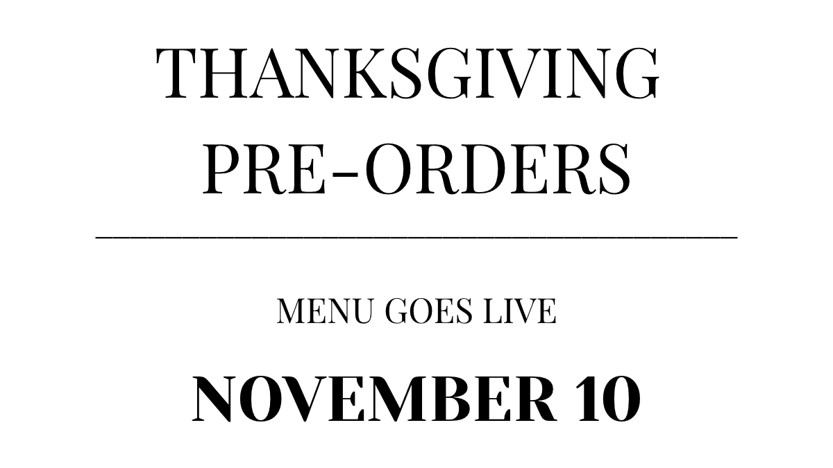 Thanksgiving pre-order reminder 