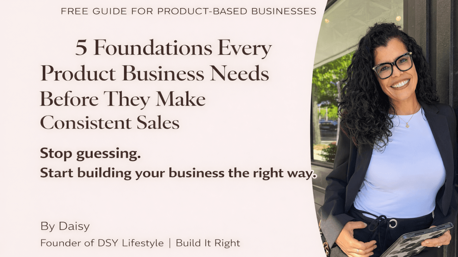 5 Foundations Every Product Business Needs