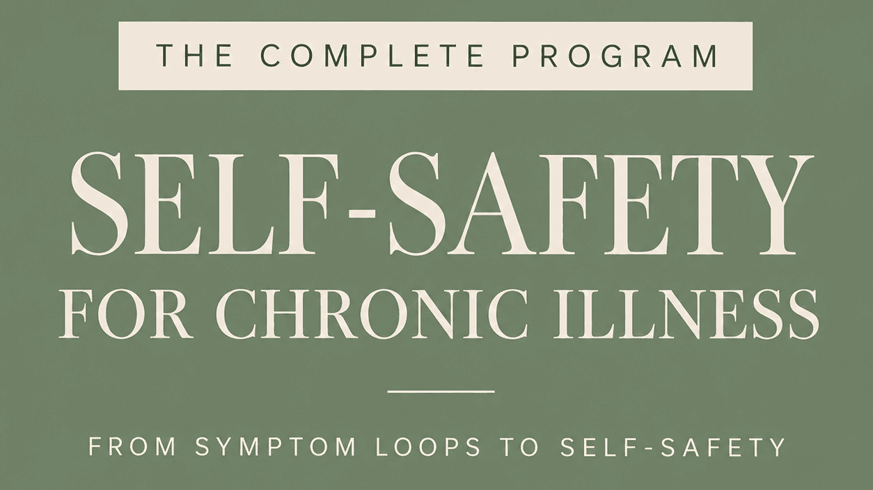 Complete Self-Safety Program for Chronic Illness