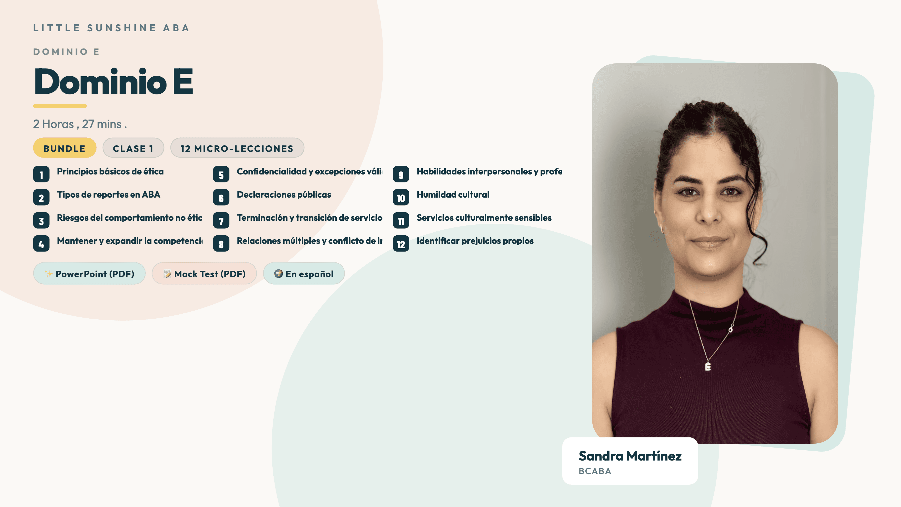 📗 Dominio (E) BCBA — Ética y Decisiones
