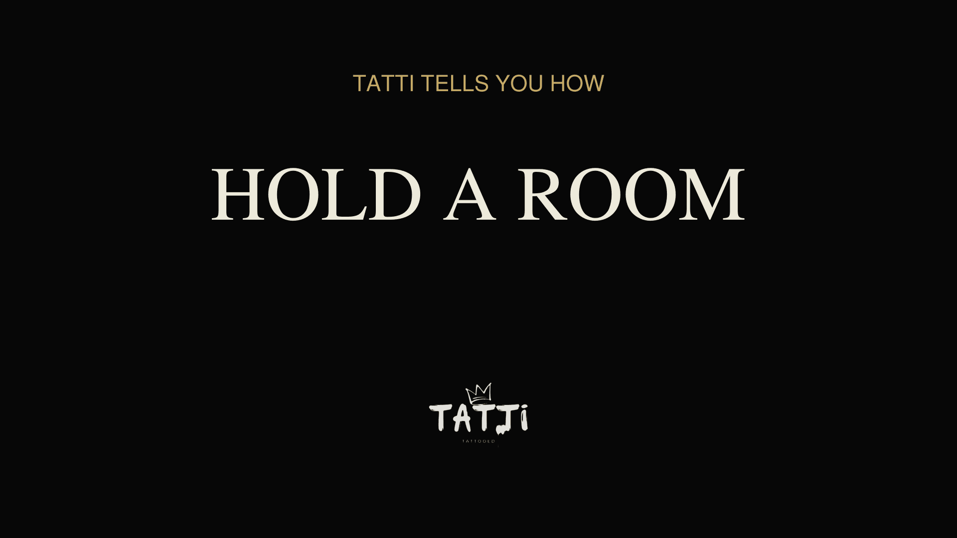 02 · Hold a Room — The Mirror Work