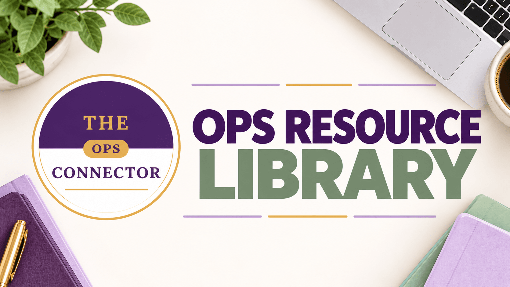 Ops Resource Library | Free Tools