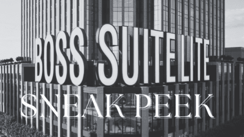 Boss Suite Lite Sneak Peek