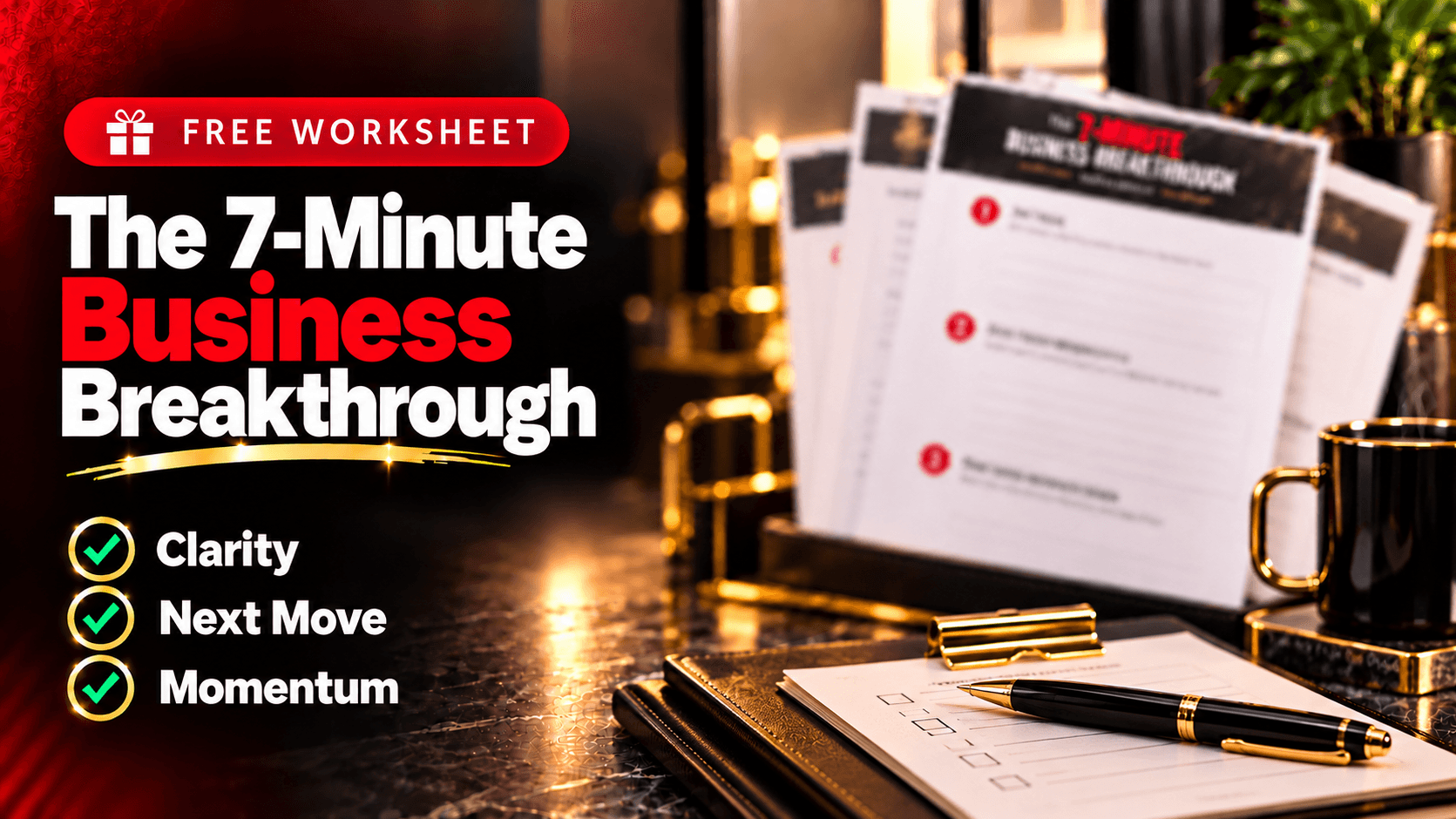 The 7-Minute Business Breakthrough