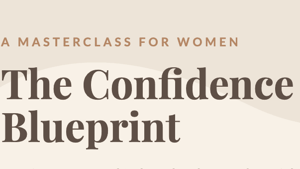 Get my interactive Confidence Blueprint