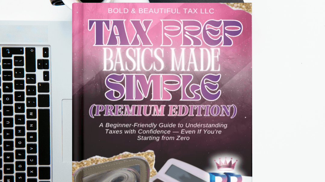 TAX PREP BASICS MADE SIMPLE