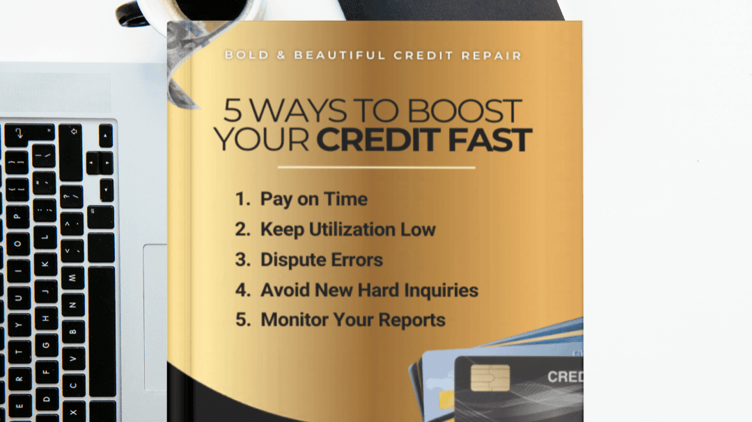 5 Ways to Boost Your Credit Fast