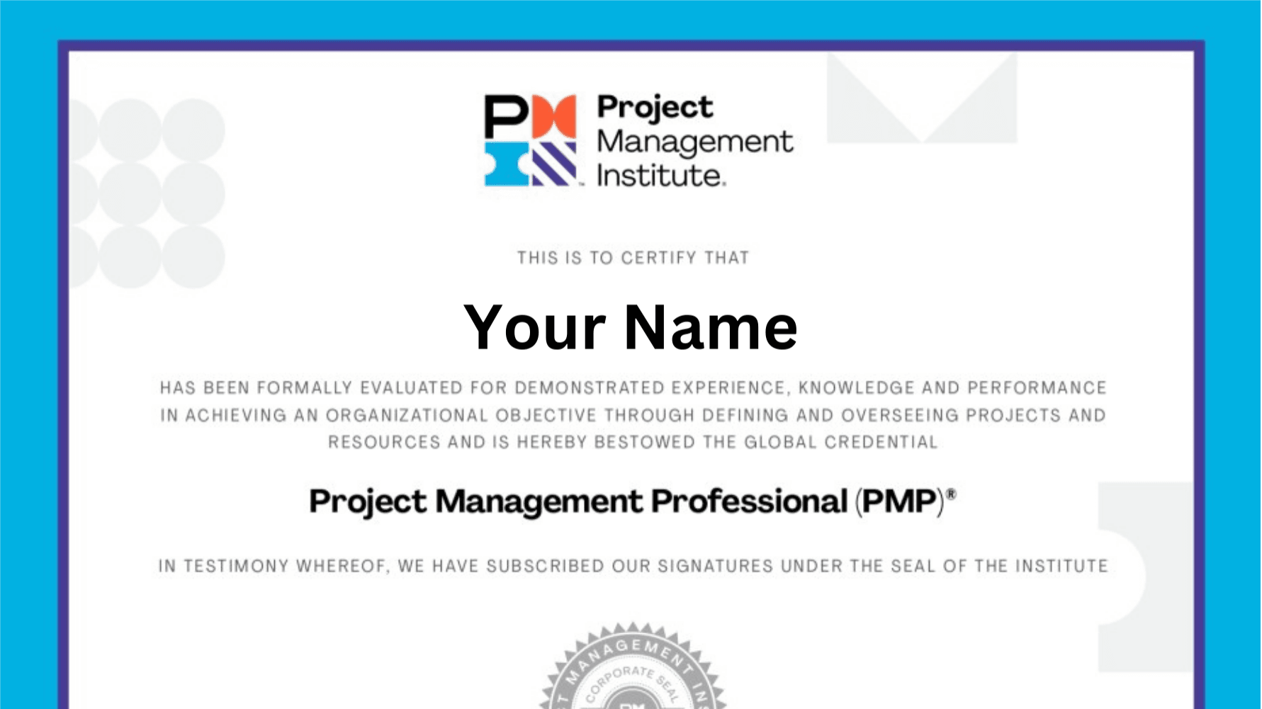 More Than a Certification: The PMP