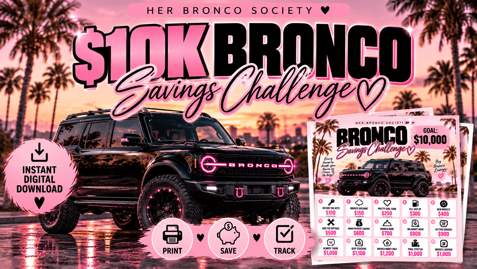 The $10K Bronco Savings Challenge 💗