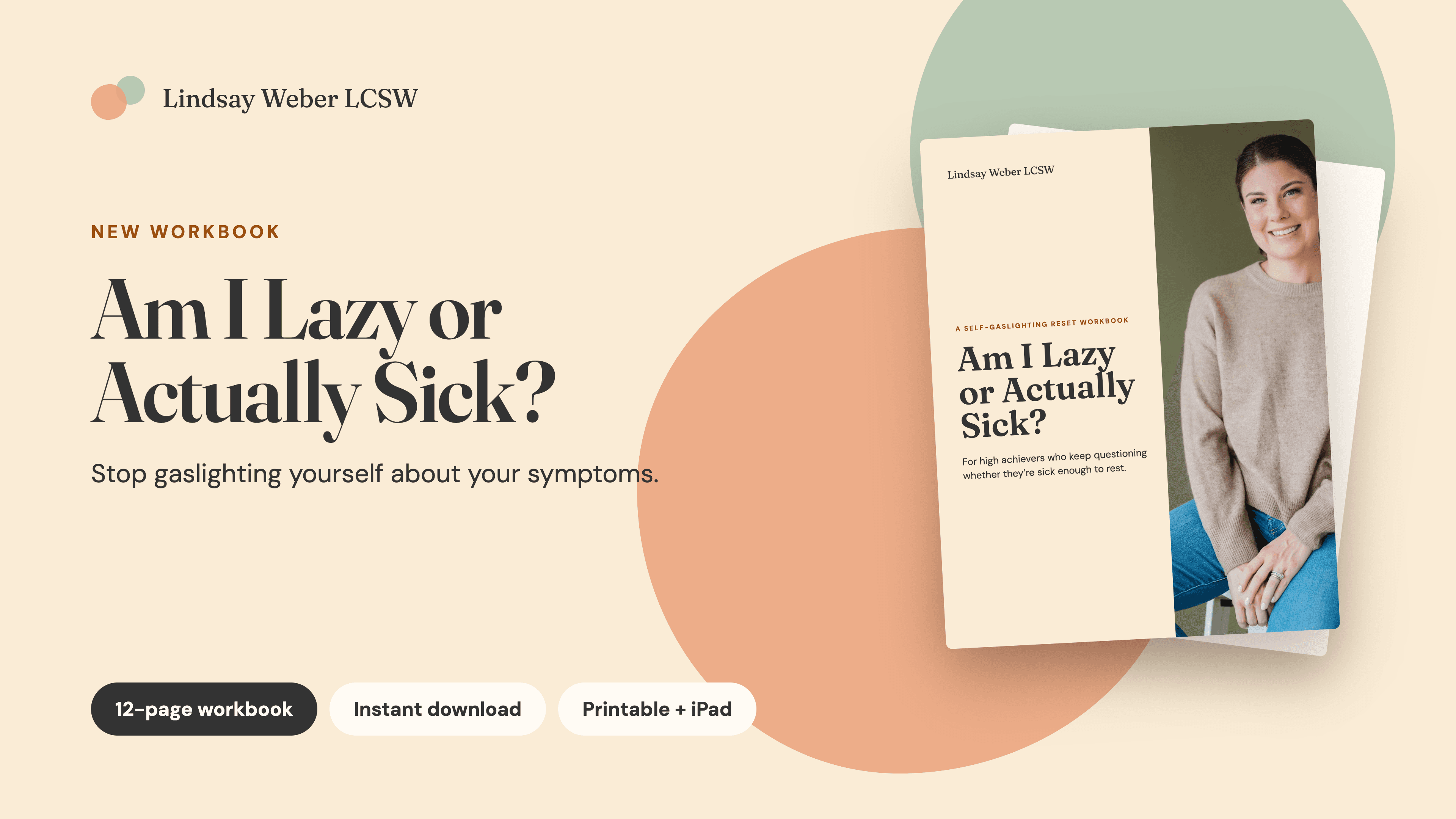 Am I Lazy or Actually Sick? Workbook