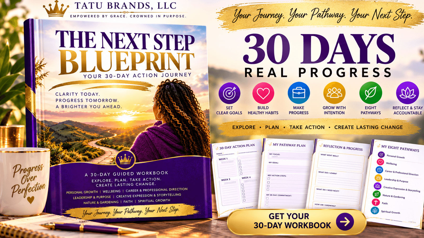 The Next Step Blueprint - A 30 Day Action Journey