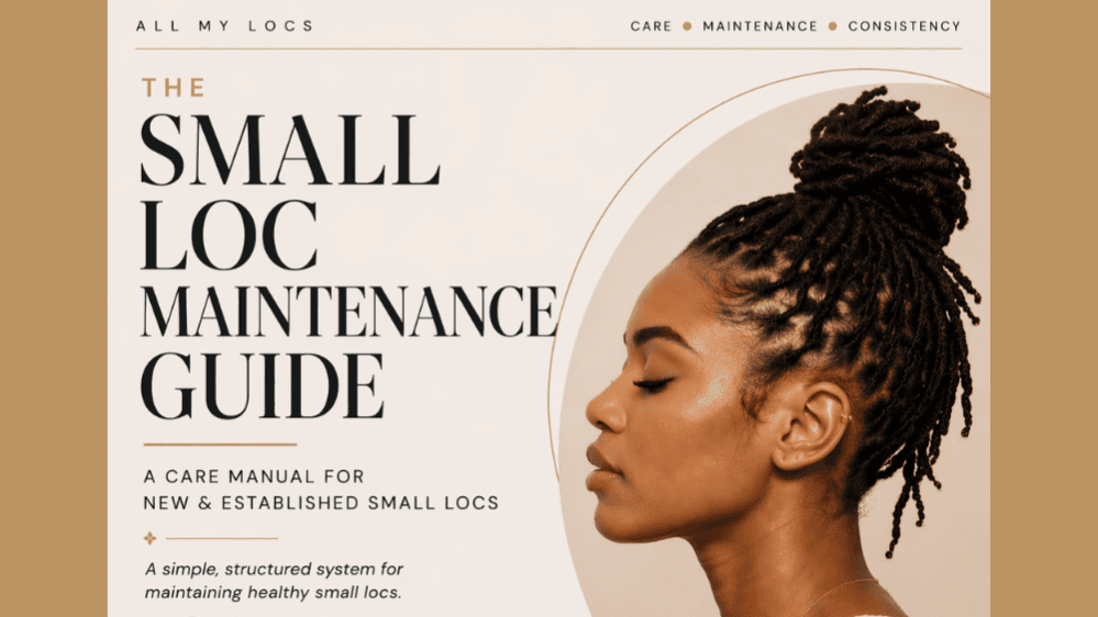 Get My Small Loc Maintenance Guide Now!