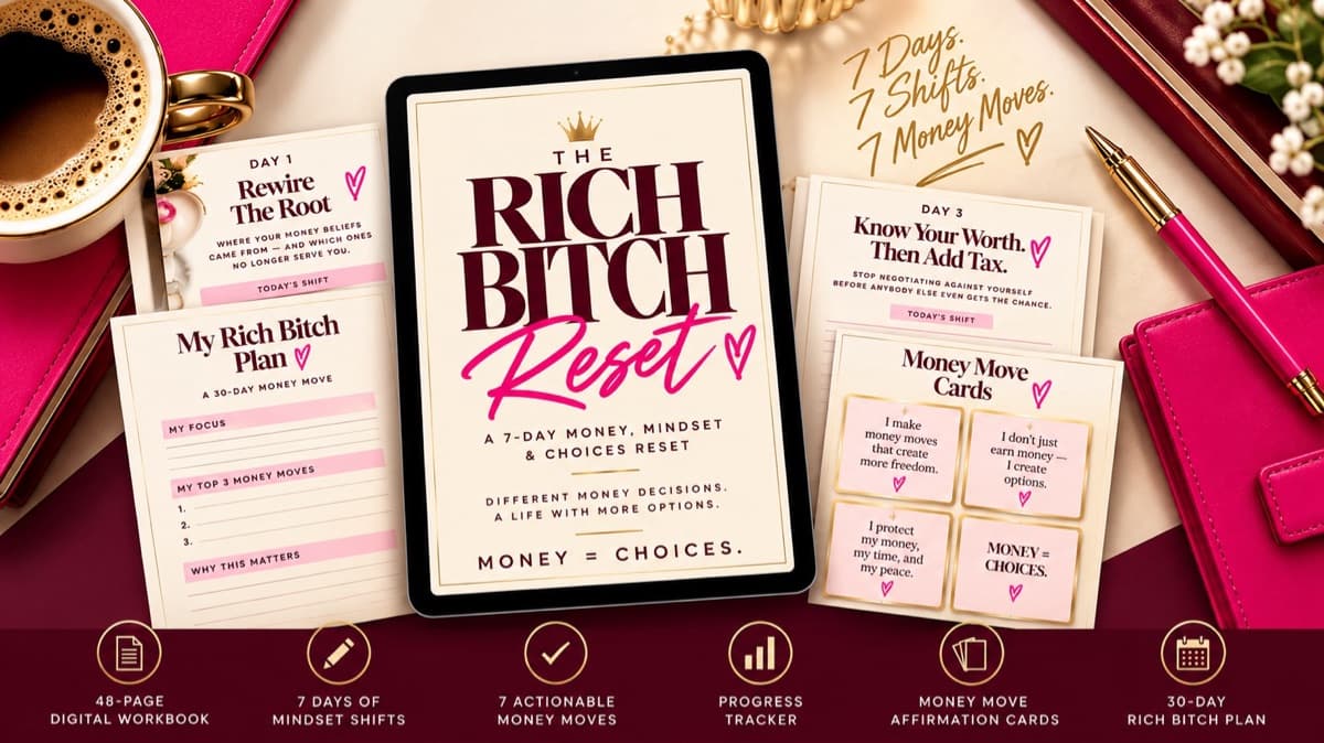 The Rich Bitch Reset