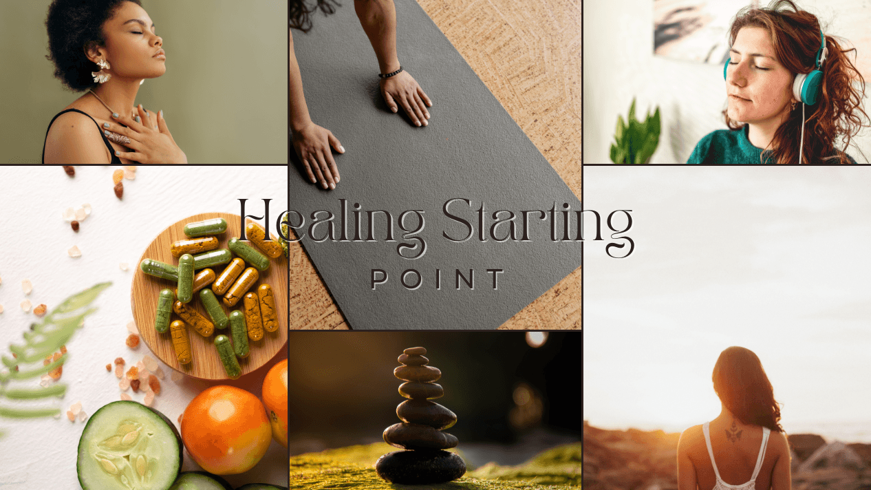 Healing Starting Point