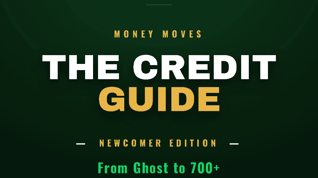 The Credit Guide — Newcomer Edition