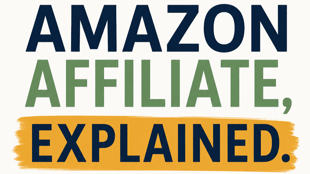 Amazon Affiliate, Explained