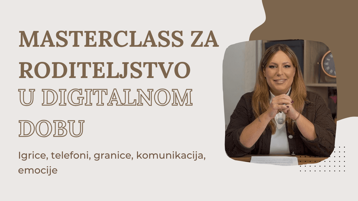 MASTERCLASS ZA RODITELJSTVO U DIGITALNOM DOBU