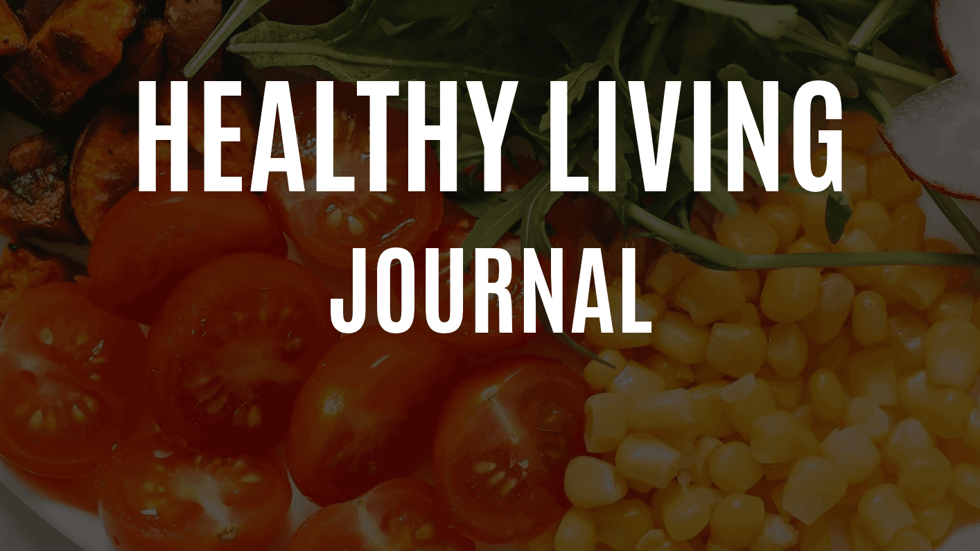 HEALTH LIVING JOURNAL