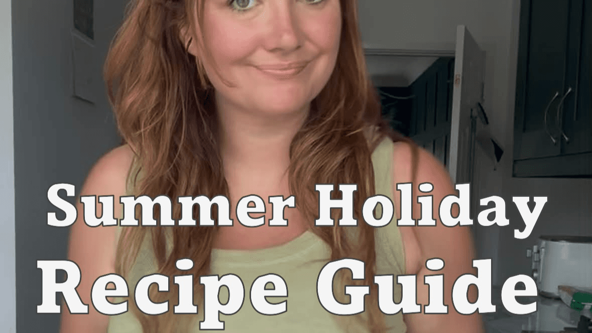 The Summer Holiday Food Survival Guide