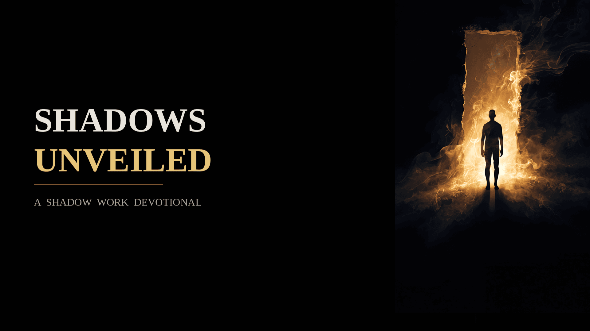 Shadows Unveiled