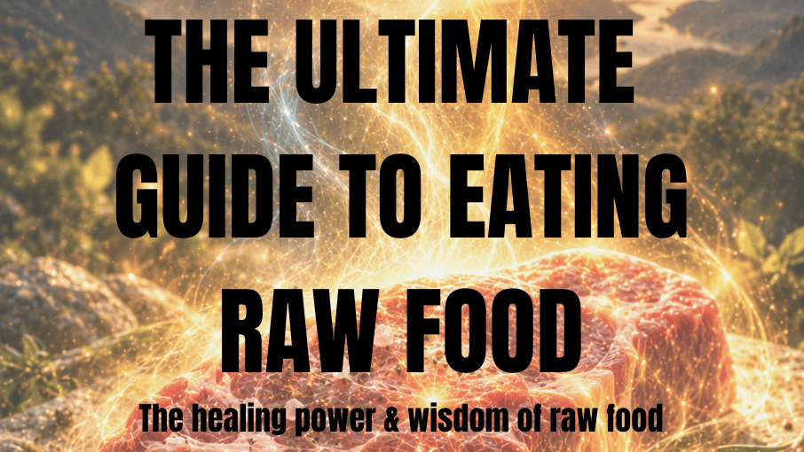The Guide to a Raw Diet