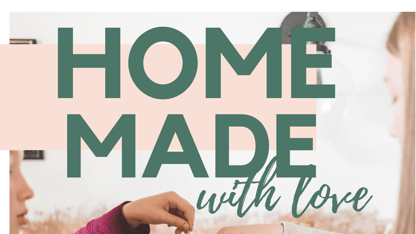 HOMEMADE Gifts from the Heart and Home