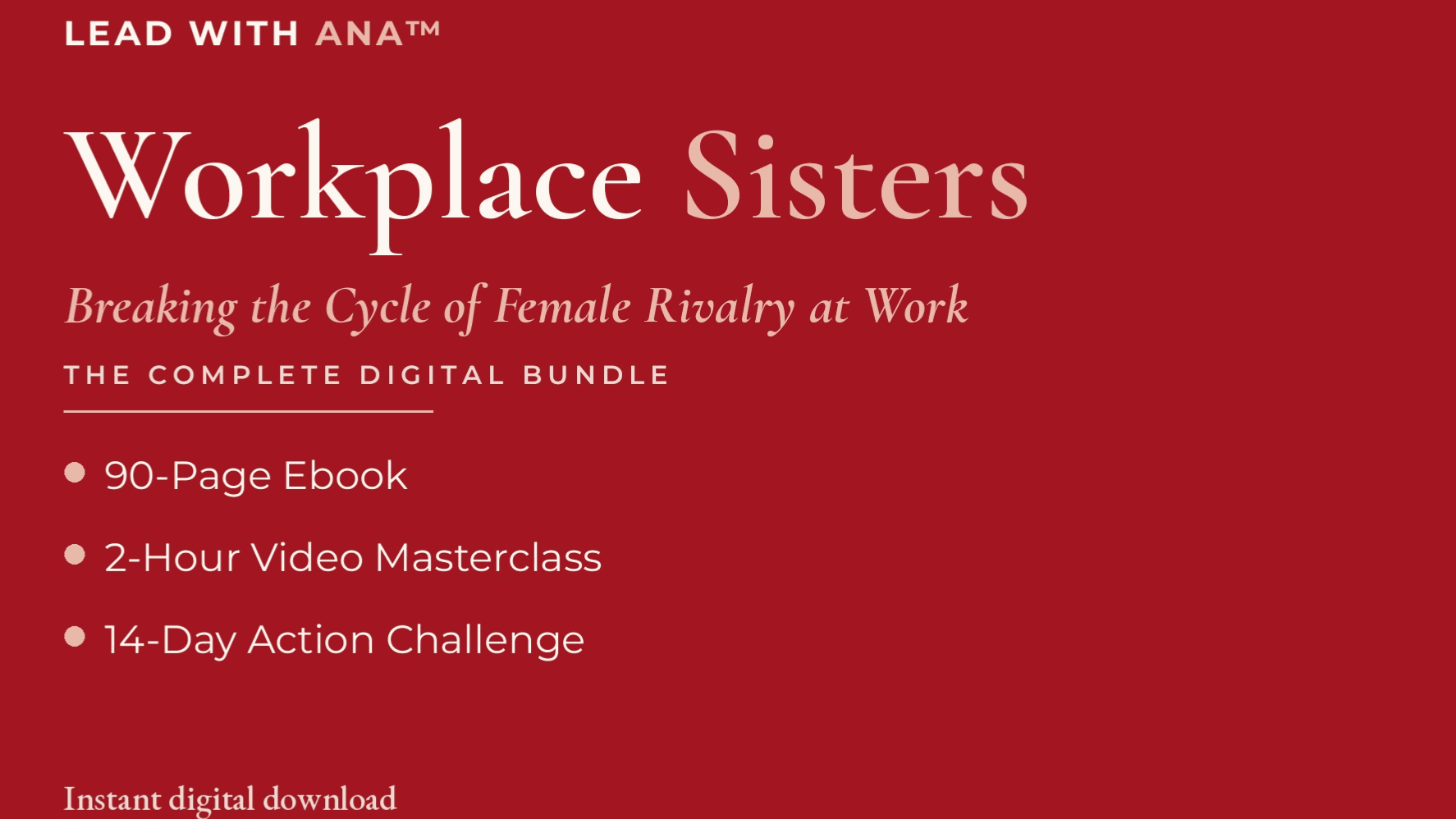 Workplace Sisters: Overcoming Female Rivalry 