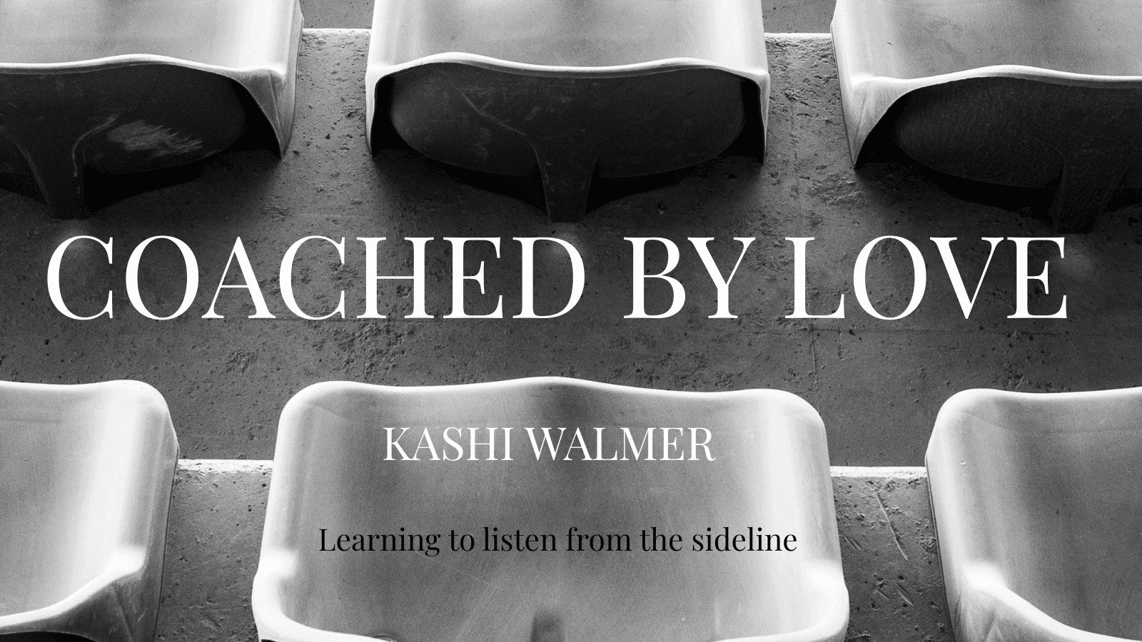Coached By Love!