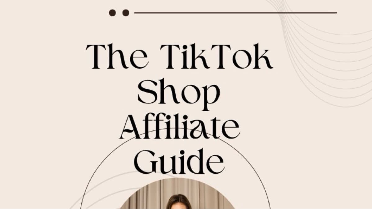 TikTok shop affiliate guide  