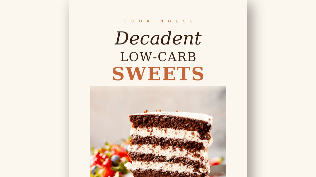 Low-Carb Desserts That Taste Like the Real Thing