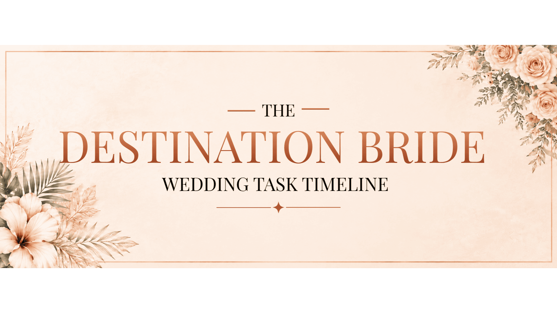 The Destination Bride Wedding Task Timeline