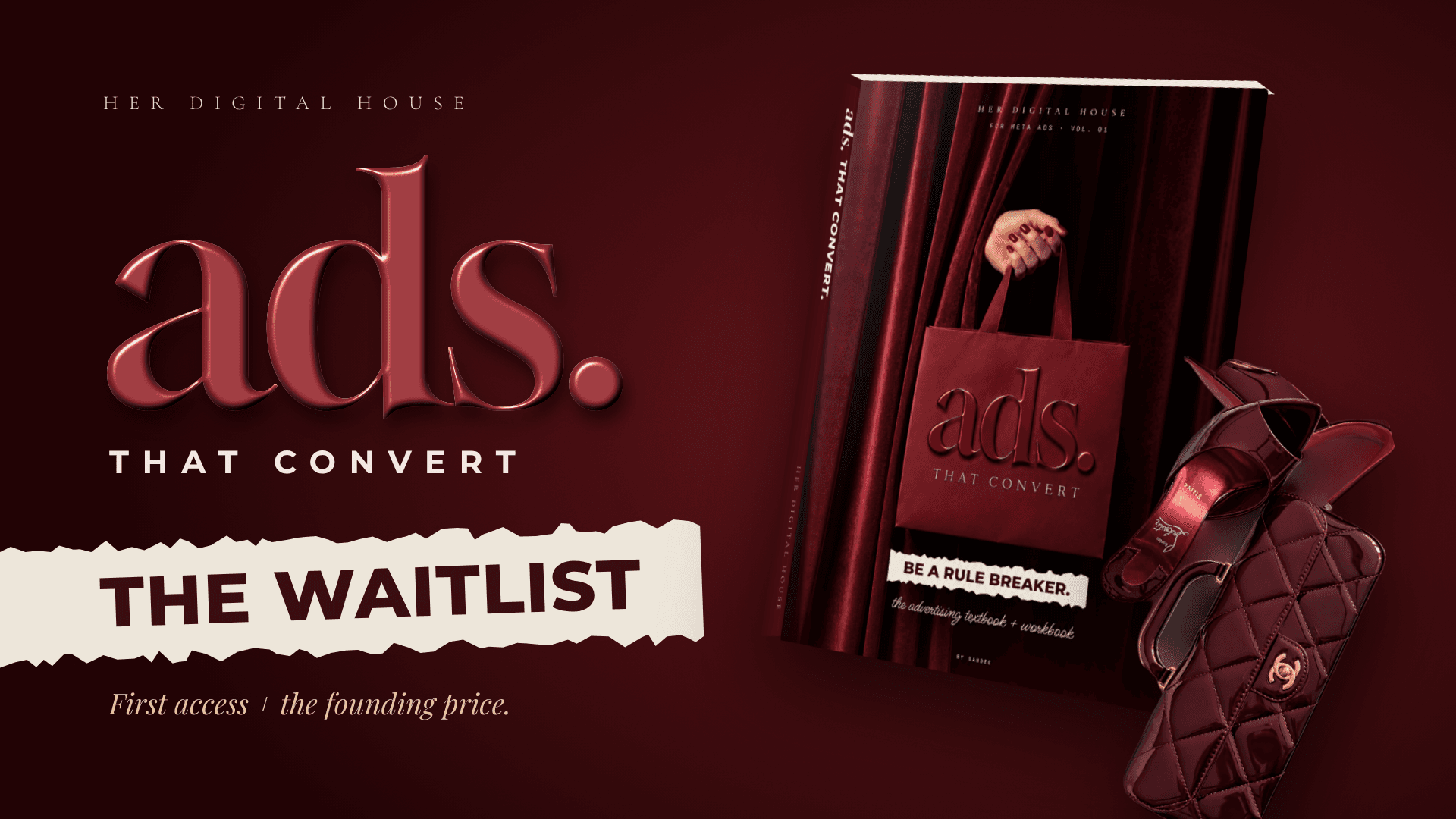 ADS THAT CONVERT · The Waitlist