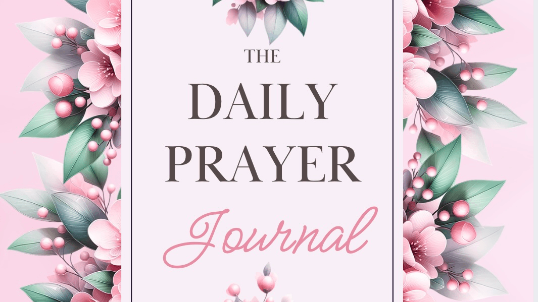 THE DAILY PRAYER JOURNAL